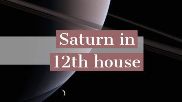 Saturno en la casa 12